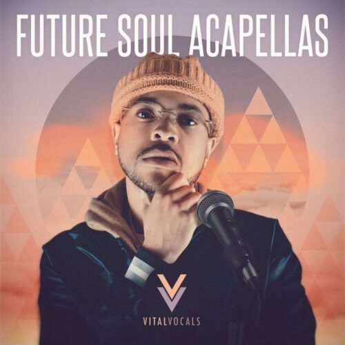 Vital Vocals Future Soul Acapellas WAV