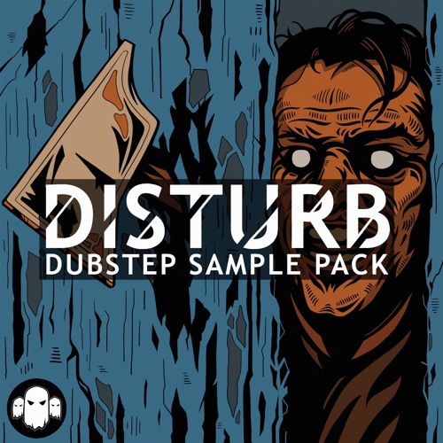 DISTURB Dubstep Sample Pack