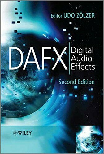 Digital Audio Effects by Udo Zölzer