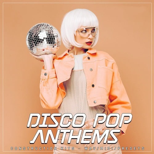 Disco Pop Anthems WAV MIDI FXP SPF