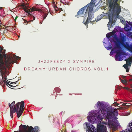 Jazzfeezy X SVMPIRE - Dreamy Urban Chords Vol.1 WAV