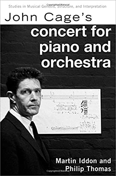 John Cage's Concert for Piano & Orchestra (Studies in Musical Genesis, Structure & Interpretation) PDF