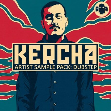 KERCHA ARTIST PACK Dubstep Sample Pack