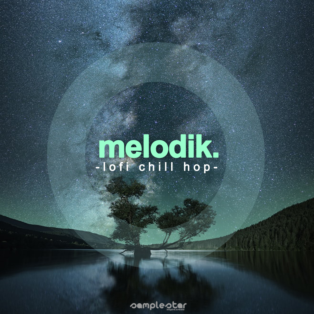 Samplestar Melodik Lofi Chill Hop WAV MIDI