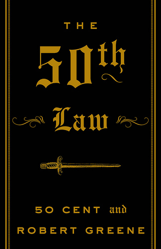 Robert Greene, 50 Cent - the 50th Law