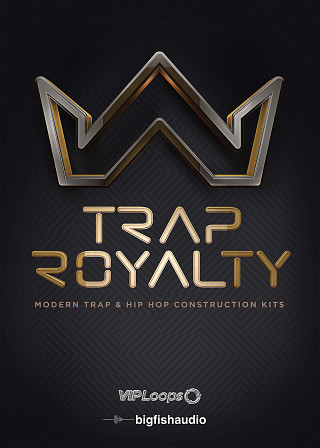 VIP Loops Trap Royalty