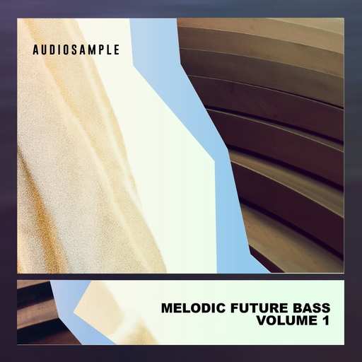 Audiosample Melodic Future Bass Vol. 1 WAV