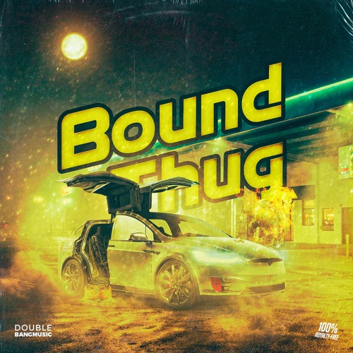 Double Bang Music Bound Thug [WAV MIDI FLP]