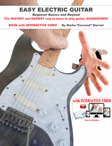 Easy Electric Guitar: The FASTEST and EASIEST way to learn to play guitar, GUARANTEED!