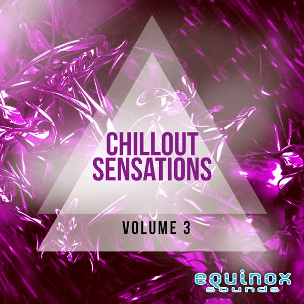 Equinox Sounds Chillout Sensations Vol 7 