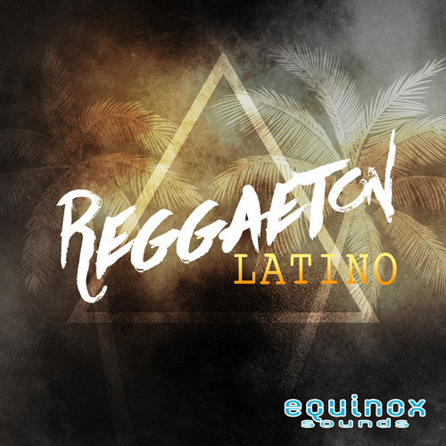 Equinox Sounds Reggaeton Latino