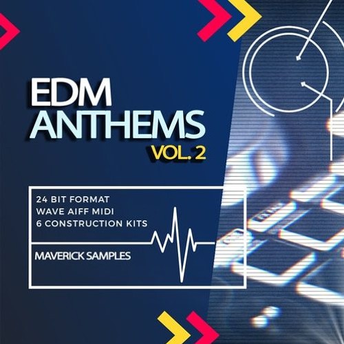 Maverick Samples EDM Anthems Vol 2 WAV MIDI