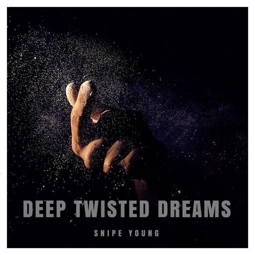 Snipe Young Deep Twisted Dreams WAV