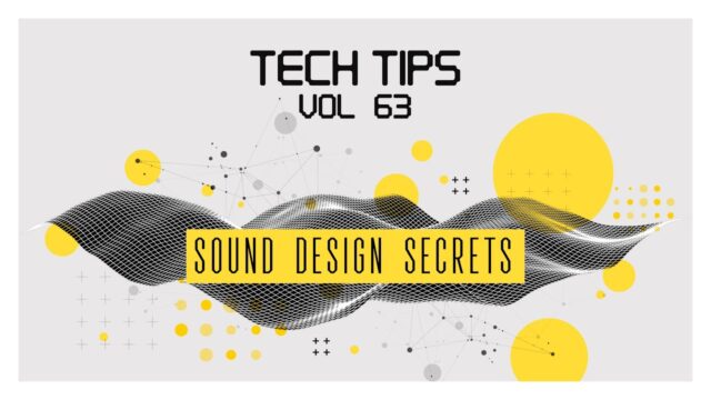 Sonic Academy Tech Tips Volume 63 with Bluffmunkey TUTORIAL