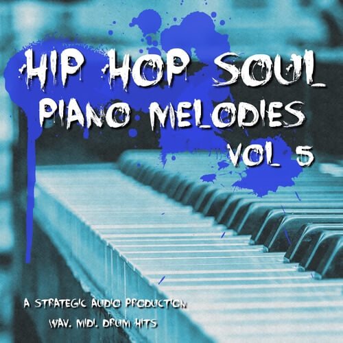 Strategic Audio Hip Hop Soul Piano Melodies Vol.5