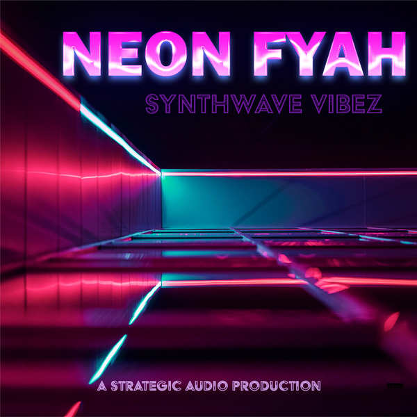 Strategic Audio Neon Fyah Synthwave Vibez WAV MIDI