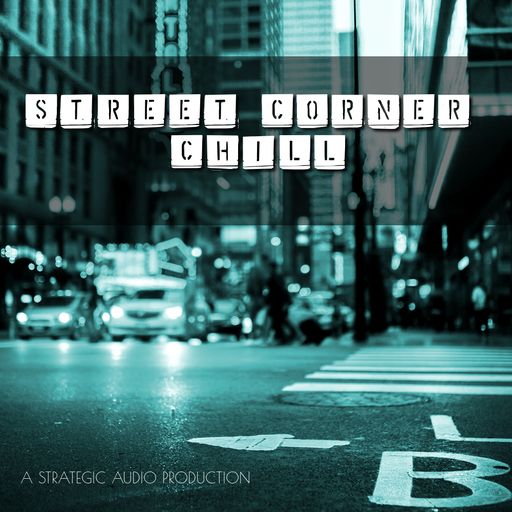 Strategic Audio Street Corner Chill WAV