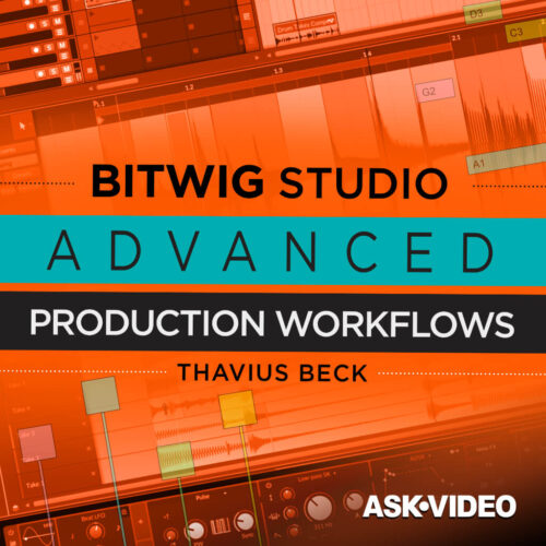 Ask Video Bitwig Studio 401 Bitwig Studio Advanced Production Workflows TUTORIAL