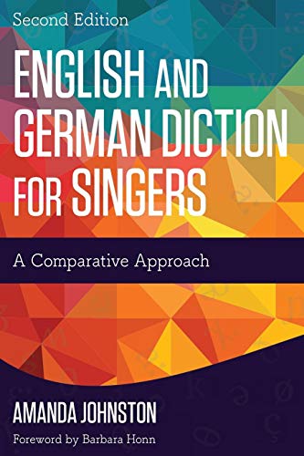 English & German Diction for Singers: A Comparative Approach