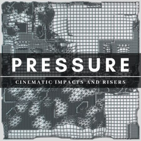 Instruments by Lamprey - Pressure - Cinematic Impacts & Risers KONTAKT