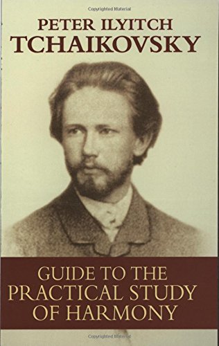 Pyotr Ilyich Tchaikovsky: Guide to the Practical Study of Harmony PDF