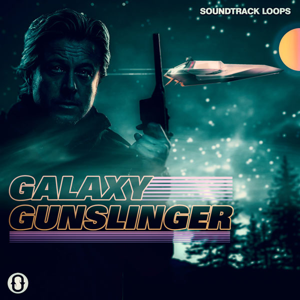 Soundtrack Loops Galaxy Gunslinger WAV