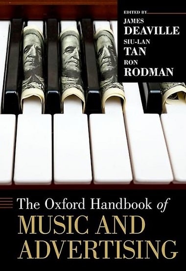 The Oxford Handbook of Music & Advertising