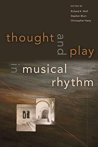 Thought & Play in Musical Rhythm