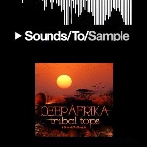 Sounds To Sample Deep Afrika Tribal Tech Tops WAV