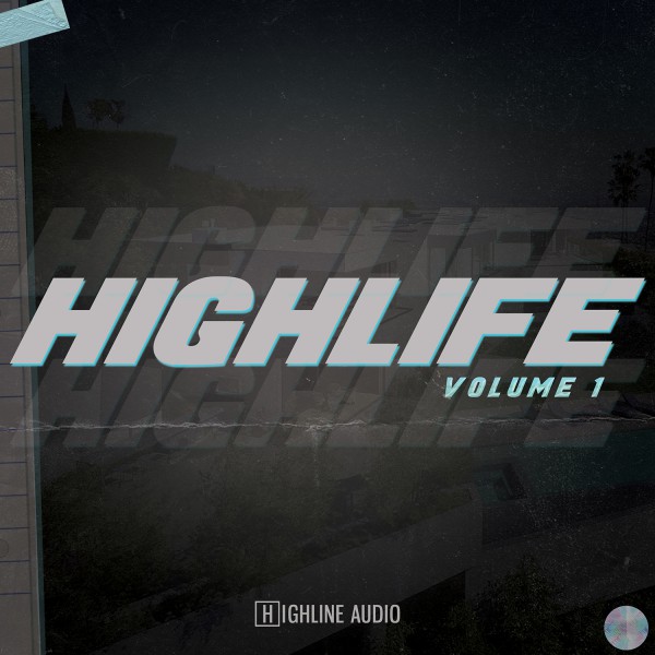 Highline Audio High Life Vol. 1 WAV MIDI