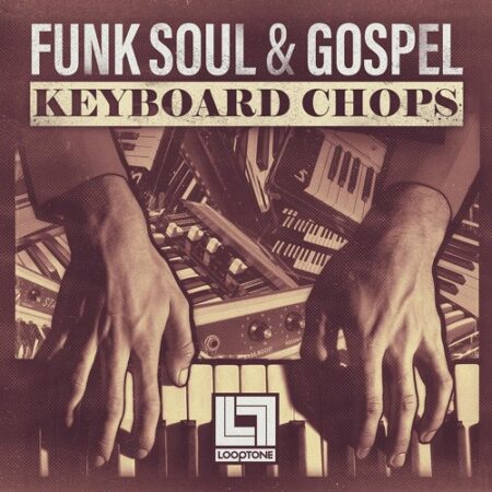 Looptone Funk, Soul and Gospel Keyboard Chops WAV