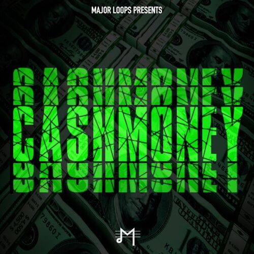 Major Loops Cash Money WAV