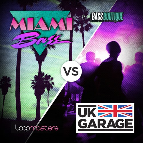 Bass Boutique Miami Bass VS UK Garage  MULTIFORMAT