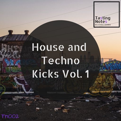 Tasting Notes House And Techno Kicks Vol. 1 WAV