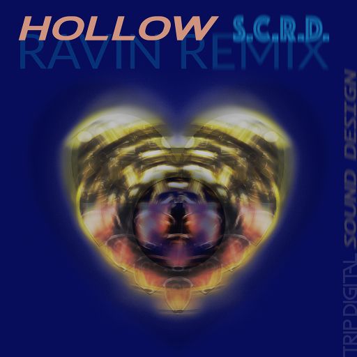 Trip Digital Ravin Remixes Hollow Vol. 1 WAV