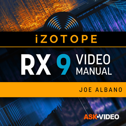 Ask Video iZotope RX 9 101 RX 9 Video Manual TUTORIAL