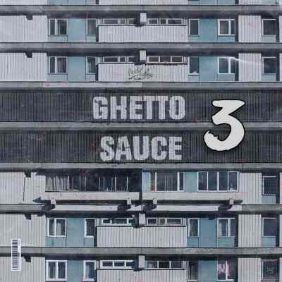 Cartel Loops Ghetto Sauce Vol. 3