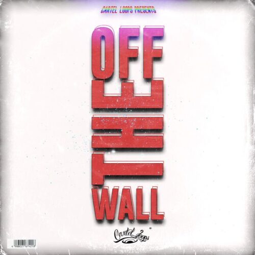 Cartel Loops Off The Wall WAV MIDI FXP