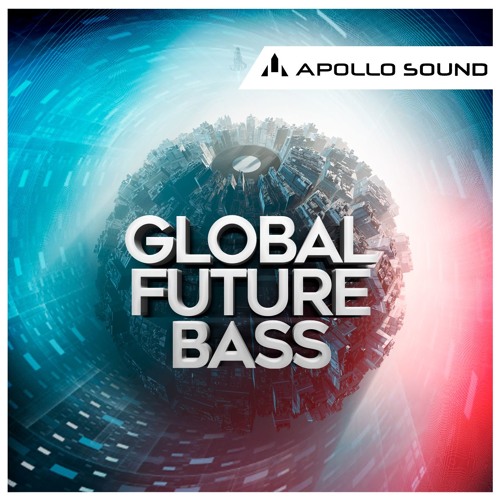 APOLLO SOUND Global Future Bass MULTIFORMAT