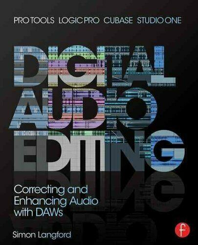 Digital Audio Editing by Simon Langford PDF