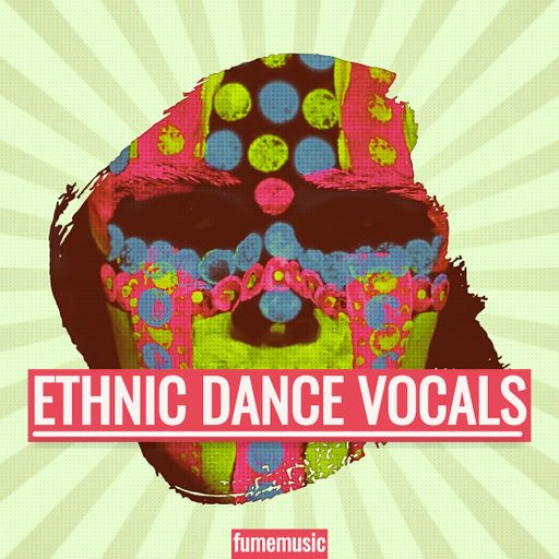 Fume Music Ethnic Dance Vocals WAV