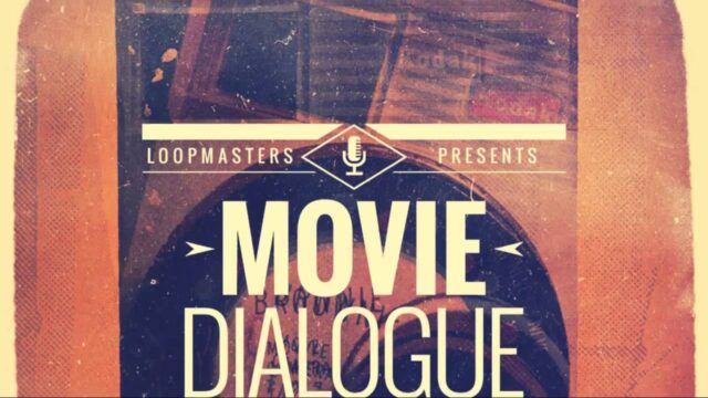 Loopmasters Movie Dialogue Vol.6