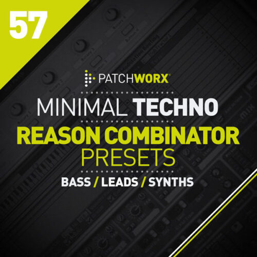 Loopmasters Patchworx 57 Minimal Techno Reason Combinators