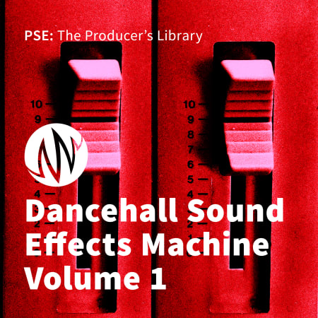 PSE The Producer's Library Dancehall Sound Effects Machine Vol. 1 WAV