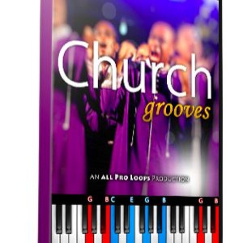 All Pro Loops Church Grooves WAV MIDI