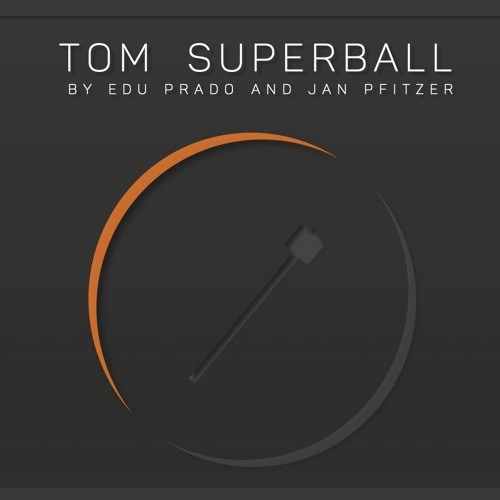 Edu Prado Sounds Tom Superball KONTAKT