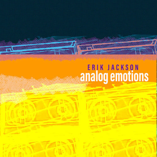 Erik Jackson Analog Emotions WAV