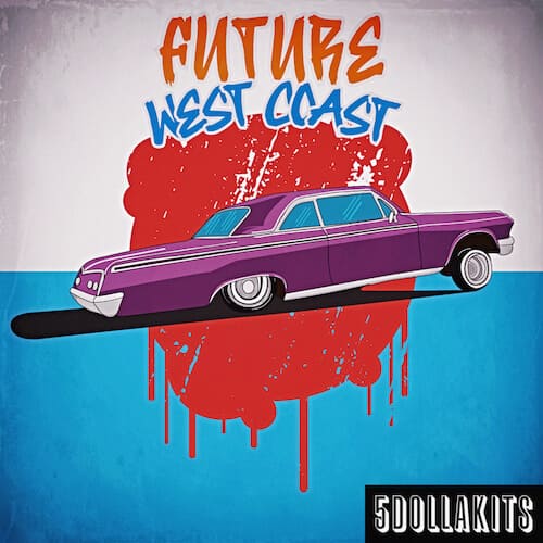 5DOLLAKITS Future West Coast WAV