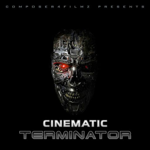 Composer4filmz Cinematic Terminator WAV