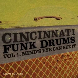 Dylan Wissing CINCINNATI Funk Drums Vol. 1 Mind's Eye Can See It '73 WAV